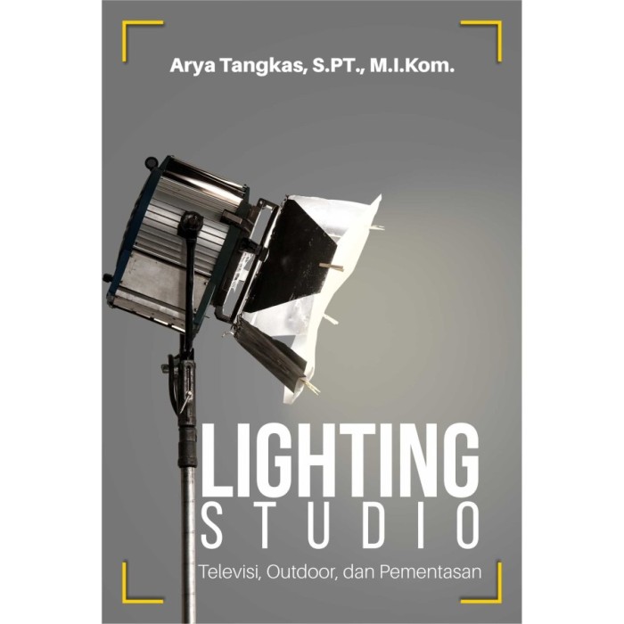 Lighting Studio Televisi, Outdoor, Dan Pementasan-Arya Tangkas-FC