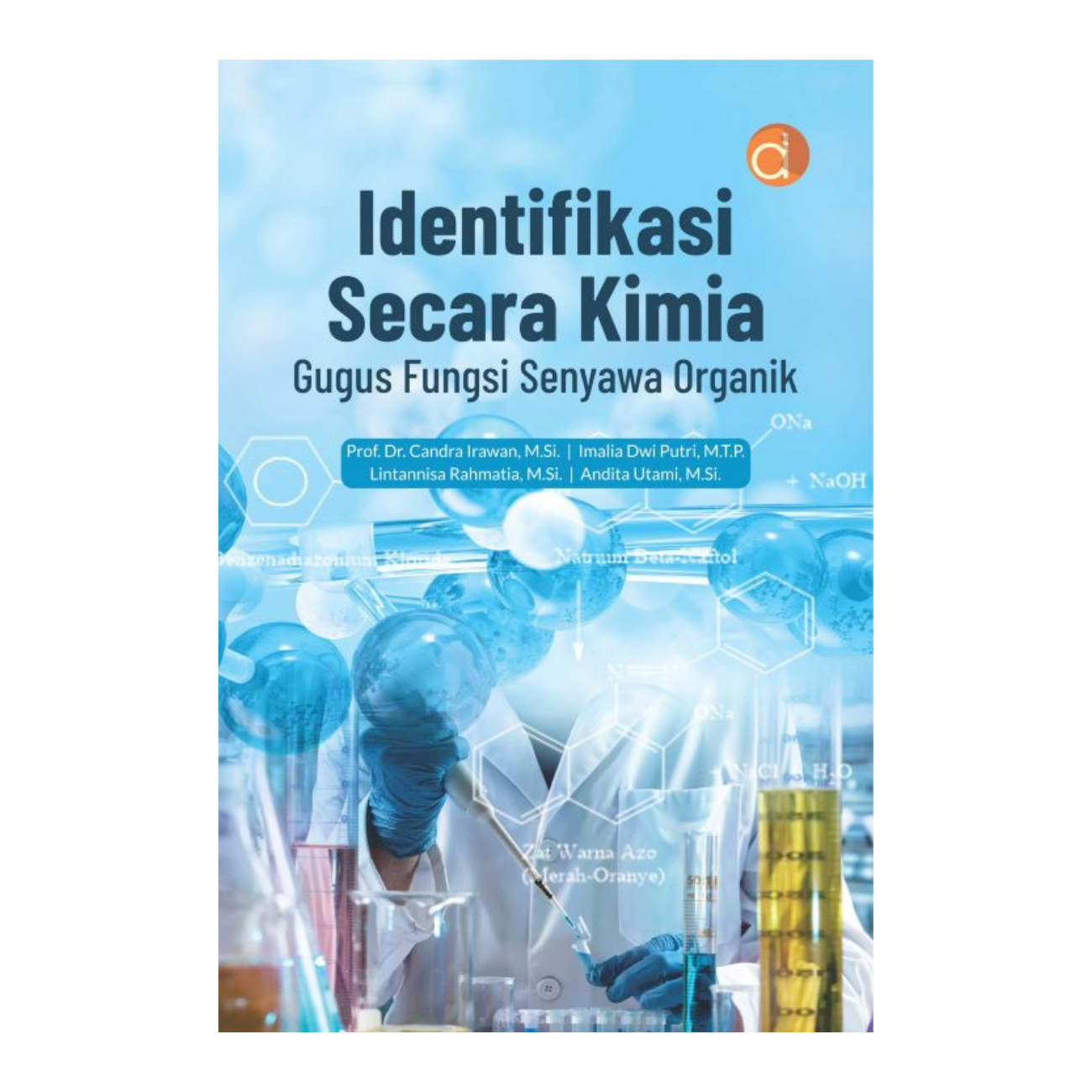 Identifikasi Secara Kimia Gugus Fungsi Senyawa Organik- Candra Irawan - | Machidolia