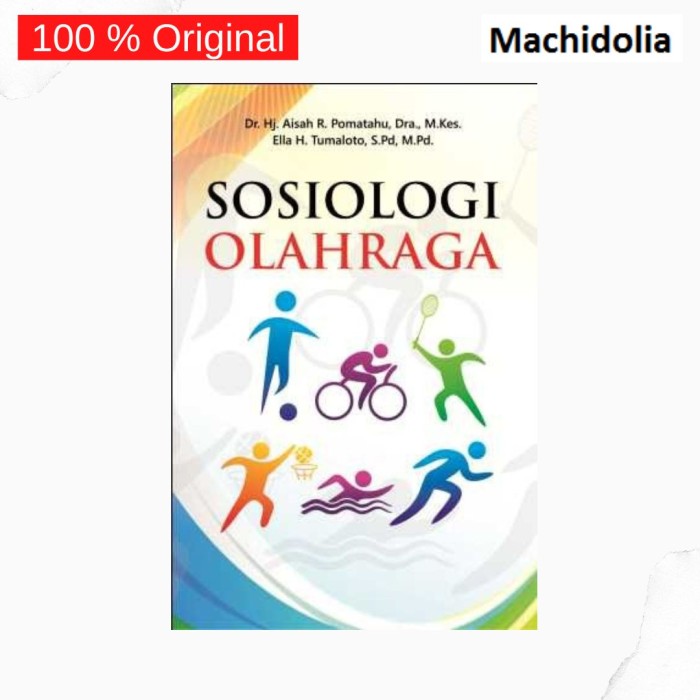 Buku Ajar Sosiologi Olahraga - Aisah R. Pomatahu