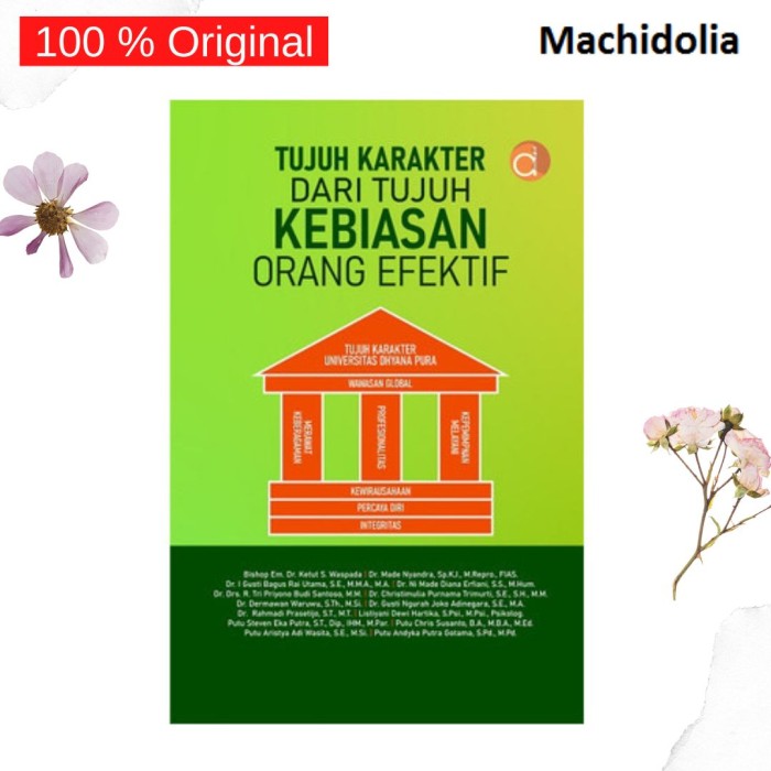 Tujuh Karakter dari Tujuh Kebiasan Orang Efektif