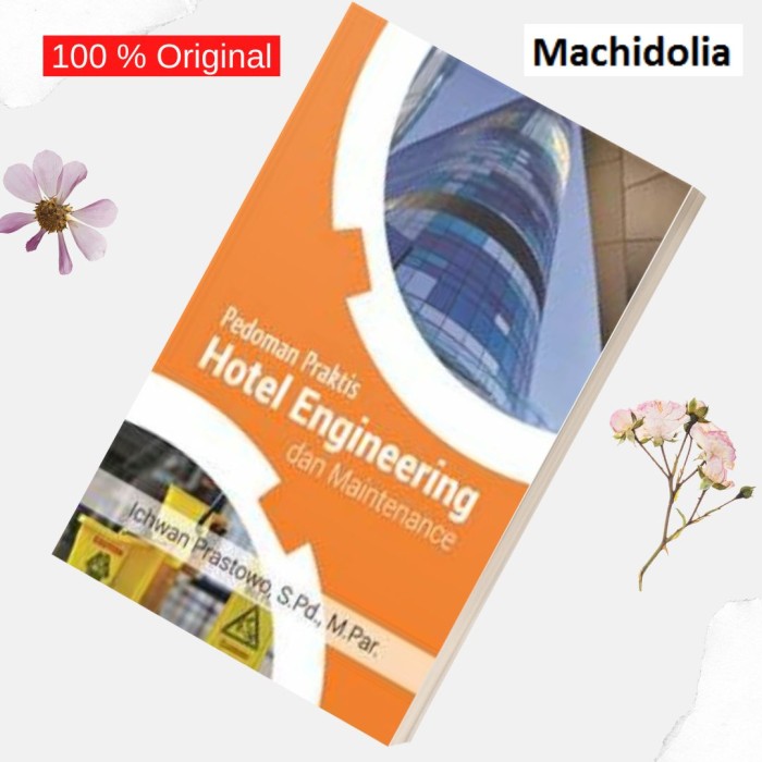 Pedoman Praktis Hotel Engineering Dan Maintenance