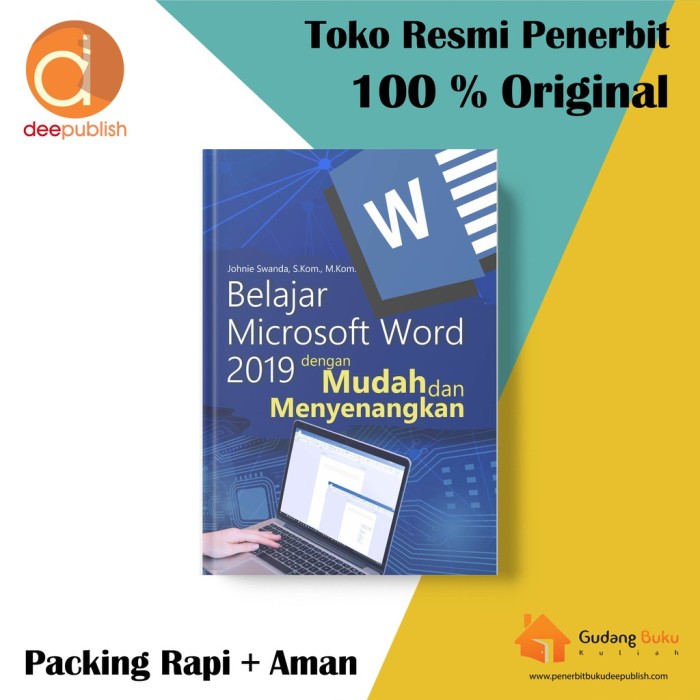 Belajar Microsoft Word 2019 dengan Mudah dan Menyenangkan
