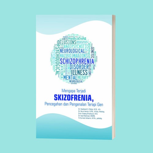 Mengapa Terjadi Skizofrenia, Pencegahan dan Pengenalan Terapi Gen