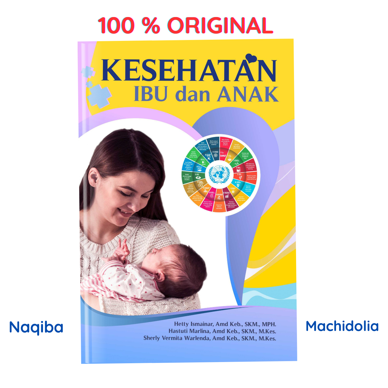 Buku Ajar Kesehatan Ibu dan Anak - Hetty Ismainar