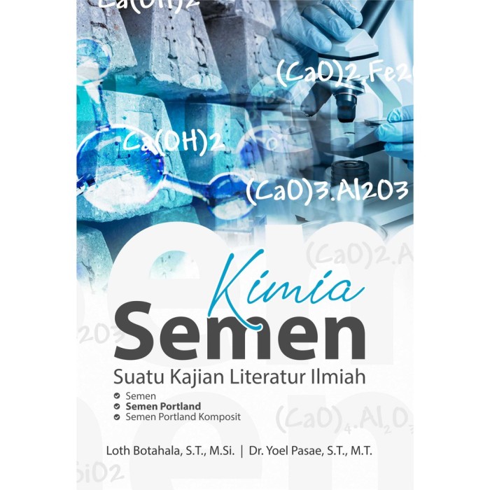 Kimia Semen Suatu Kajian Literatur Ilmiah Murah