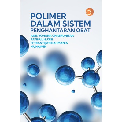 Polimer dalam Sistem Penghantaran Obat - Anis Yohana
