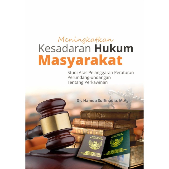 Meningkatkan Kesadaran Hukum Masyarakat Studi (FC)