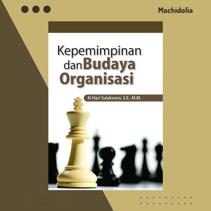 Kepemimpinan dan Budaya Organisasi