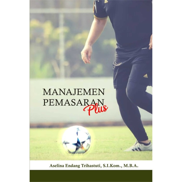 Manajemen Pemasaran Plus