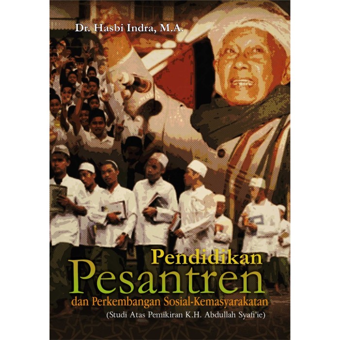 Pendidikan Pesantren dan Perkembangan Sosial-Kemasyarakatan