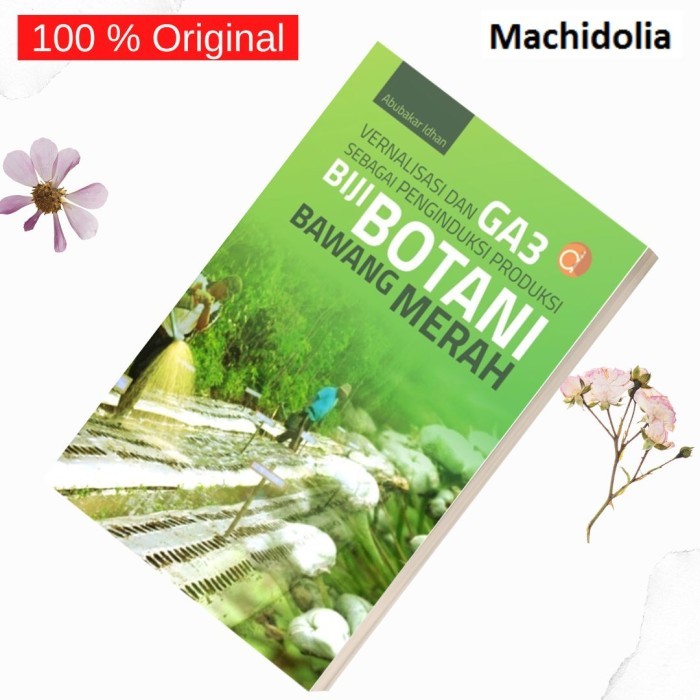 Penginduksi Produksi Biji Botani Bawang Merah