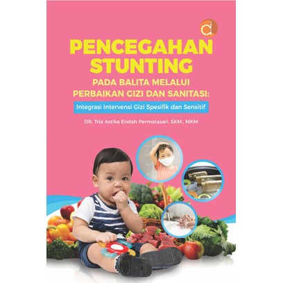 Pencegahan Stunting Pada Balita Melalui Perbaikan Gizi