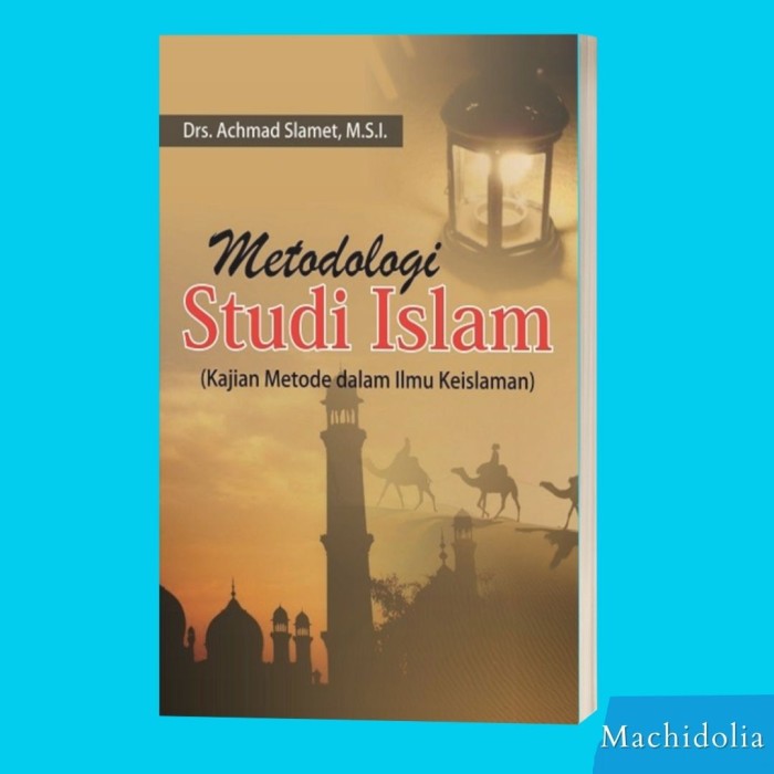 Buku Ajar Metodologi Studi Islam Original