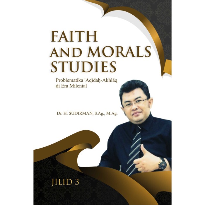 Faith and Morals Studies Jilid 3