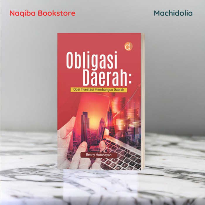 Obligasi Daerah : Opsi Investasi Membangun Daerah- FC