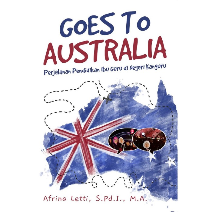 Goes To Australia Perjalanan Pendidikan Ibu Guru Di Negeri Kangur