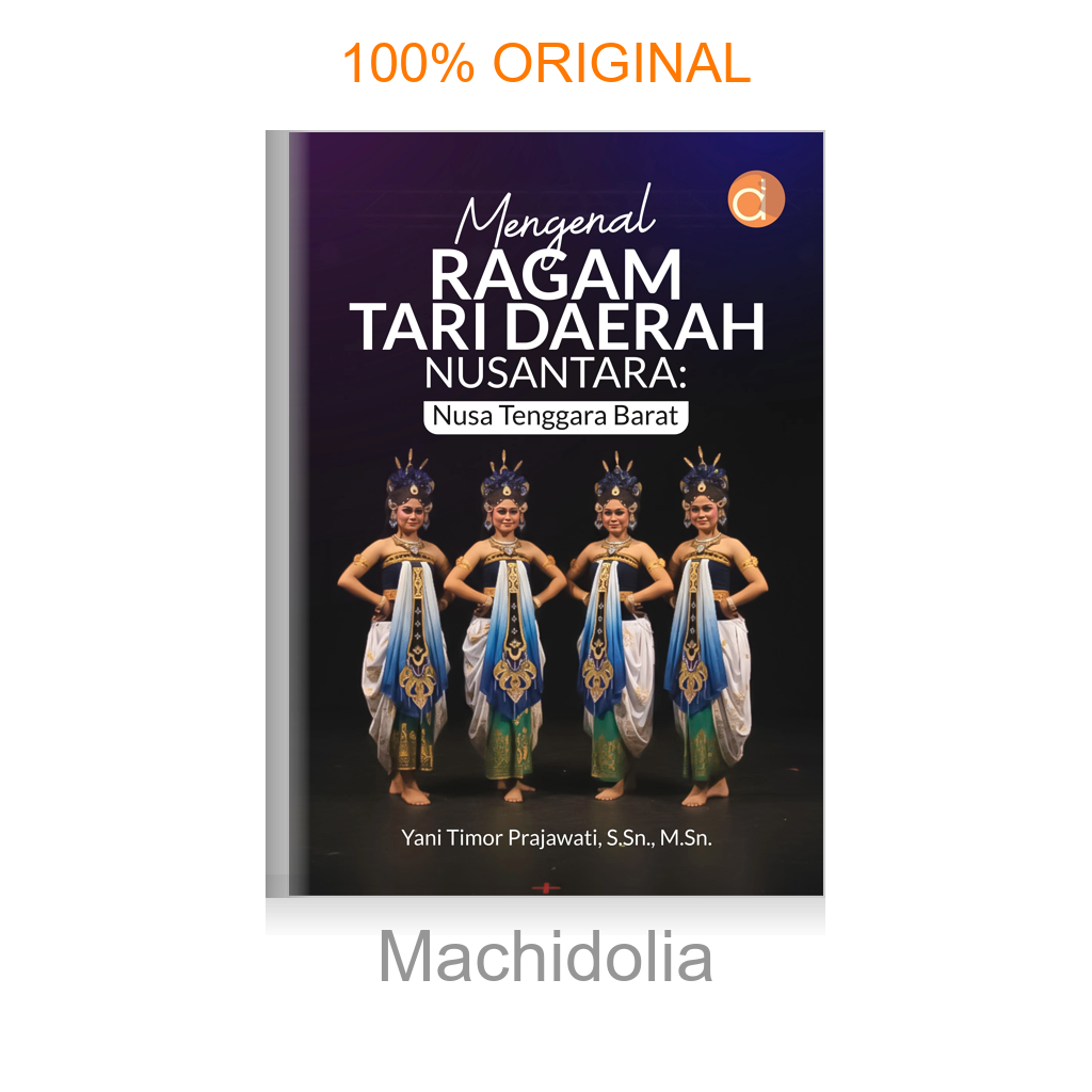 Buku Mengenal Ragam Tari Daerah Nusantara: Nusa Tenggara Barat