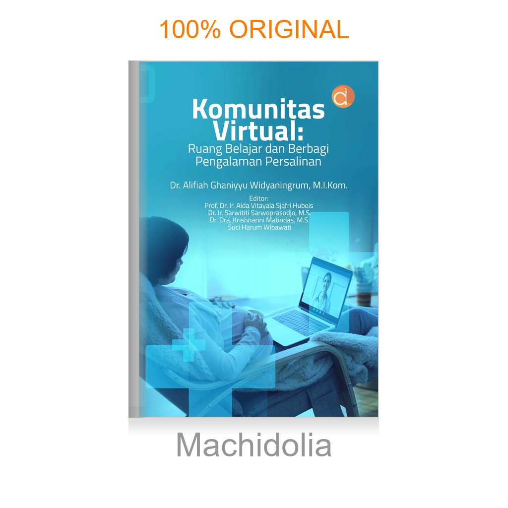 Buku Komunitas Virtual: Ruang Belajar dan Berbagi Pengalaman Persalinan