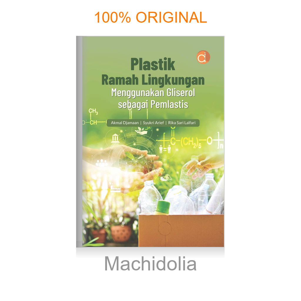 Buku Plastik Ramah Lingkungan Menggunakan Gliserol Sebagai Pemlastis