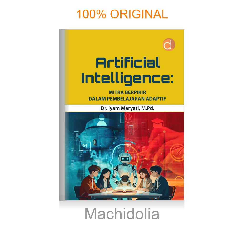 Buku Artificial Intelligence: Mitra Berpikir dalam Pembelajaran Adaptif