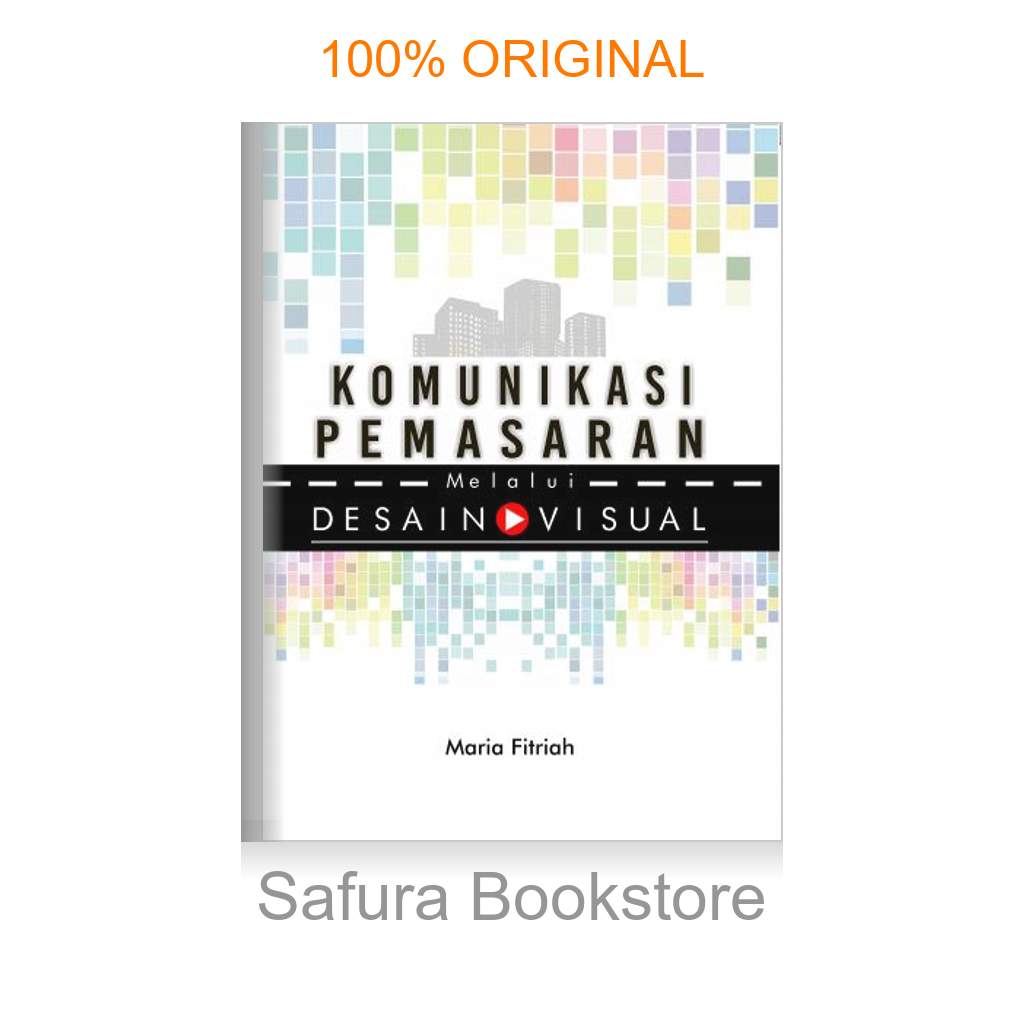 Buku Komunikasi Pemasaran melalui Desain Visual