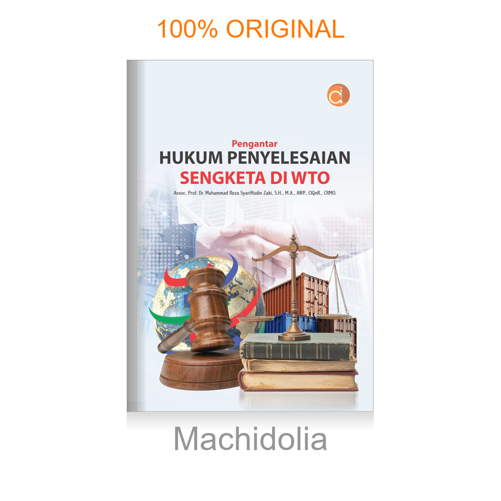 Buku Pengantar Hukum Penyelesaian Sengketa di WTO