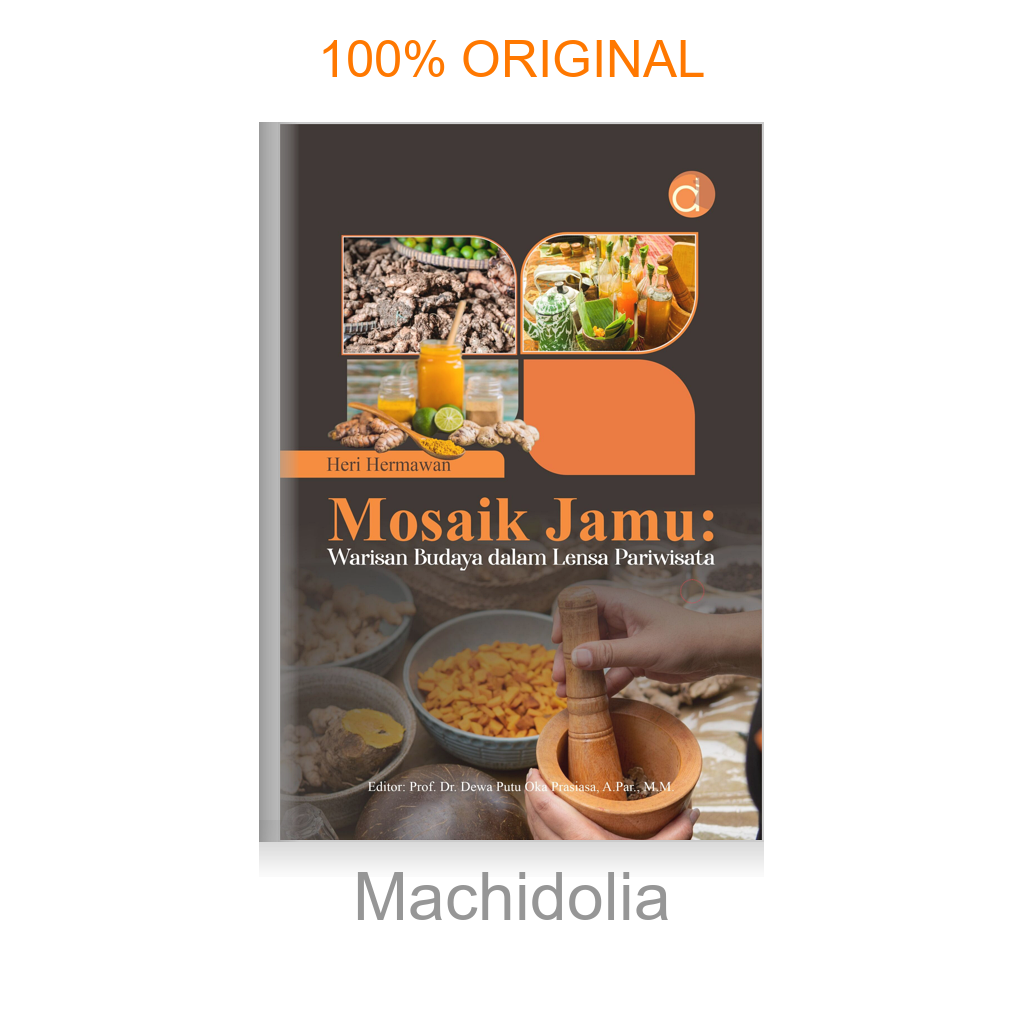 Buku Mosaik Jamu: Warisan Budaya dalam Lensa Pariwisata