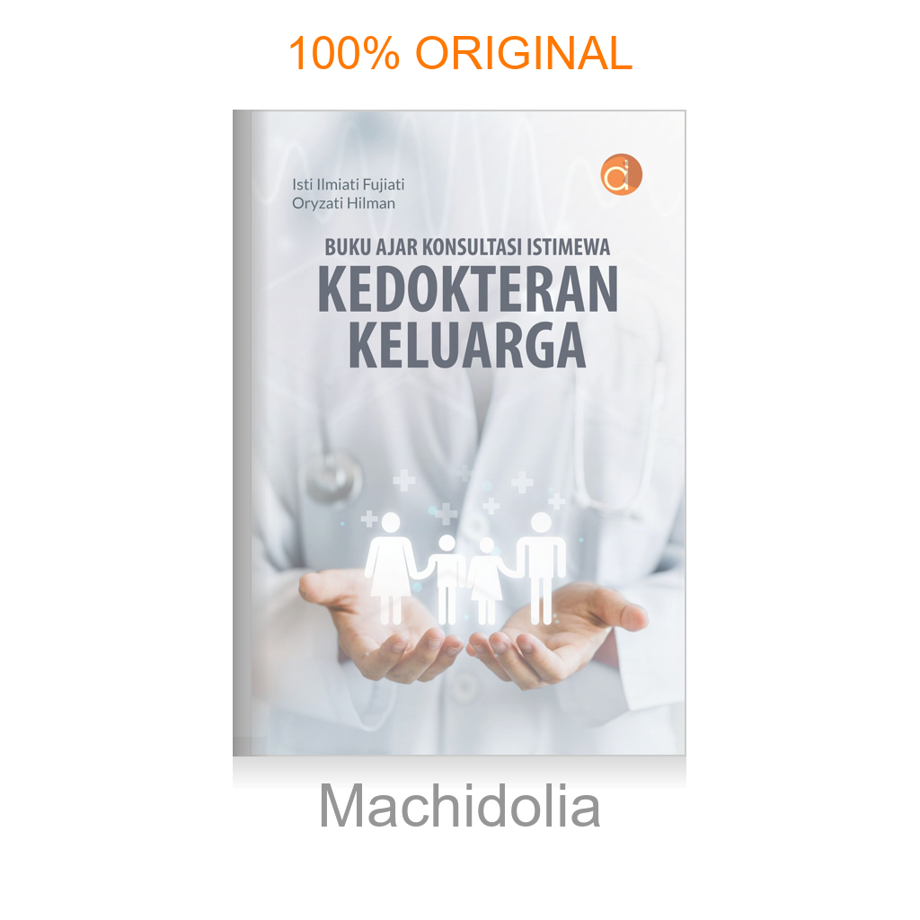 Buku Ajar Konsultasi Istimewa Kedokteran Keluarga