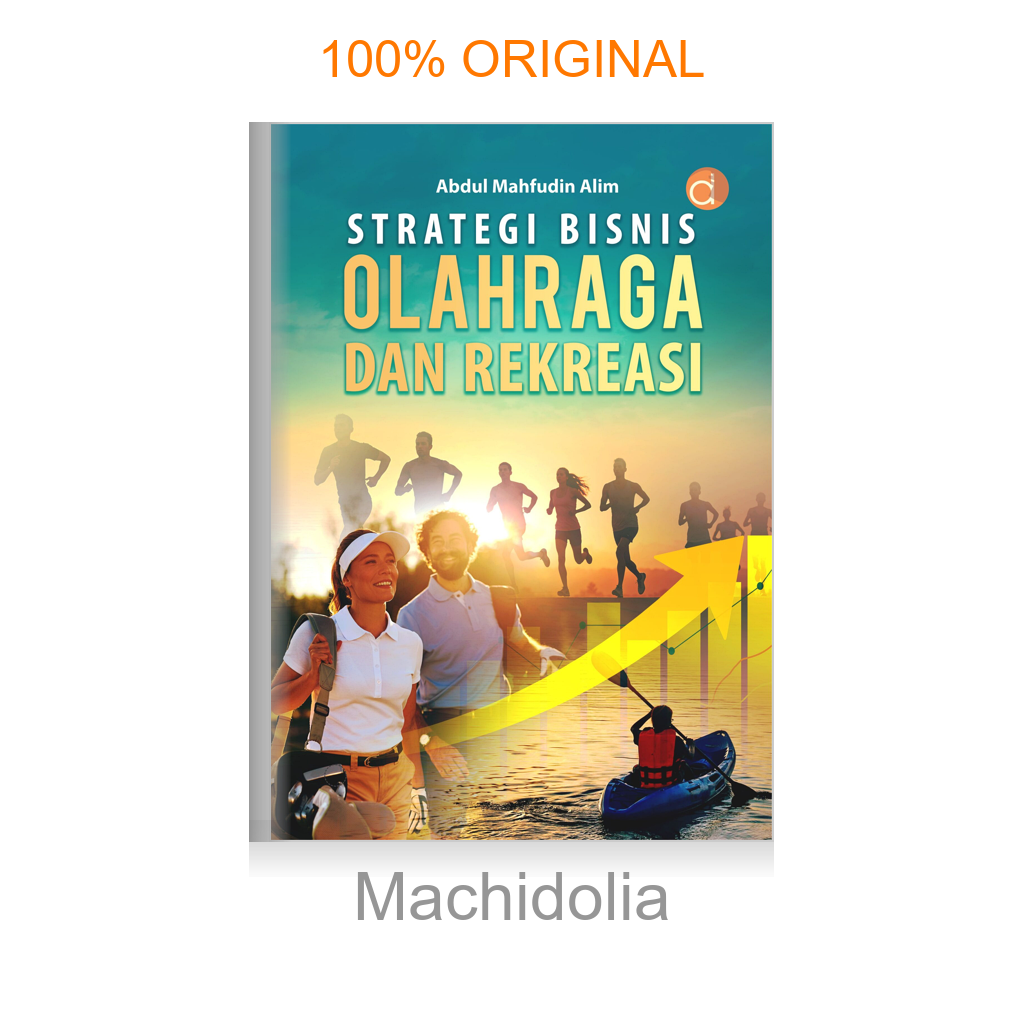 Buku Strategi Bisnis Olahraga dan Rekreasi