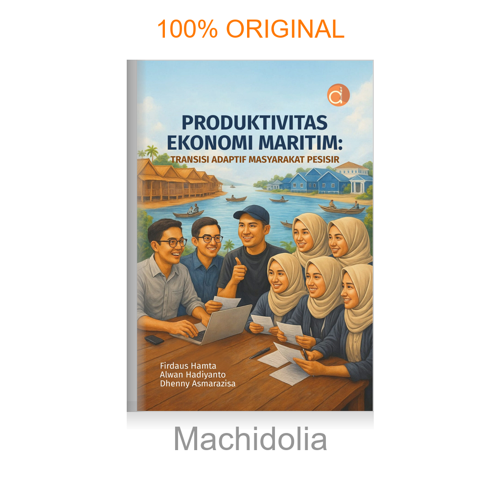 Buku Produktivitas Ekonomi Maritim: Transisi Adaptif Masyarakat Pesisir